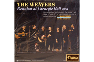 Visualizza la recensione - THE WEAVERS Reunion at Carnegie Hall 1963