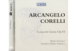 Visualizza la recensione - Arcangelo Corelli Concerti Grossi OP VI 