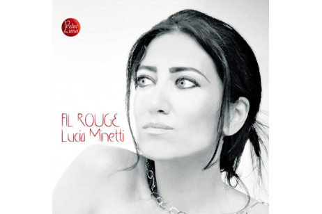 Fil Rouge, Lucia Minetti
