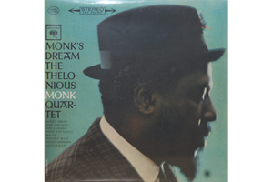 Visualizza la recensione - Thelonious Monk Thelonious Monk Quartet: Monks Dream